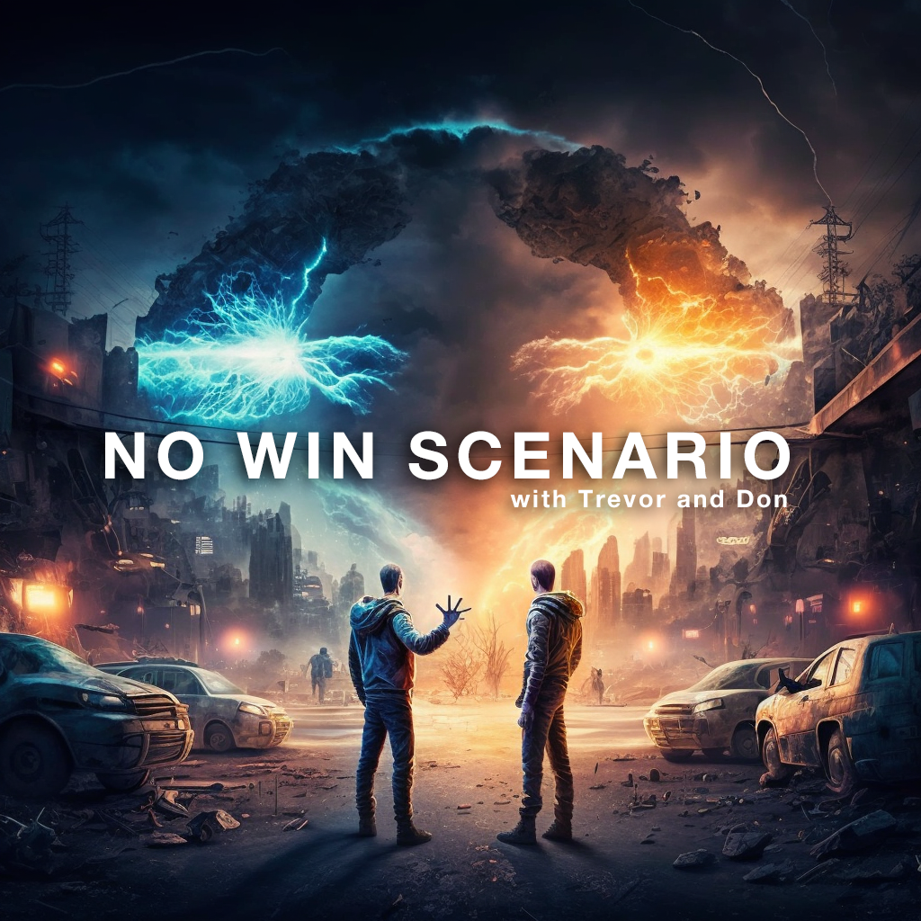 No Win Scenario Podcast